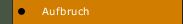 Aufbruch