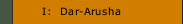 I:  Dar-Arusha