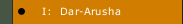 I:  Dar-Arusha