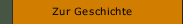 Zur Geschichte