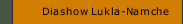 Diashow Lukla-Namche
