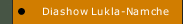 Diashow Lukla-Namche