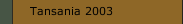 Tansania 2003